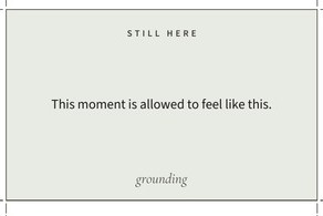 A Calm Support Card reading: this moment is allowed to feel like this